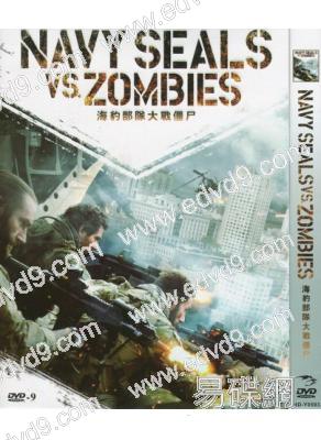 海豹突擊隊大戰僵屍 Navy Seals vs. Zombies