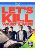 殺妻同盟軍Let's Kill Ward's Wife(25...