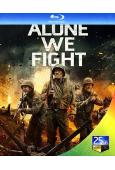 孤軍作戰Alone We Fight(25G藍光)