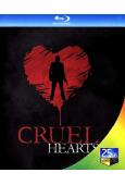 殘忍的心Cruel Hearts(25G藍光)