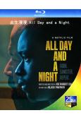 此生漫漫All Day and a Night (2020)...