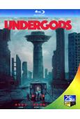 超凡世界 Undergods(2020)(25G藍光)