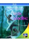 天堂鳥/極樂鳥Birds of Paradise(2021)...