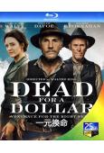 一元換命 Dead for A Dollar (2022)(...