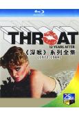 《深喉》系列全集(1972-1984)(2BD)(情色系列)...