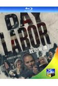 致命雇傭日 Day Labor(2025)(犯罪劇情片)(25G藍光)